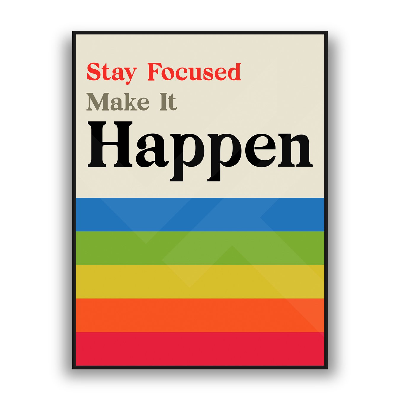 Modern motivational typography wall art with Stay Focused Make It Happen text