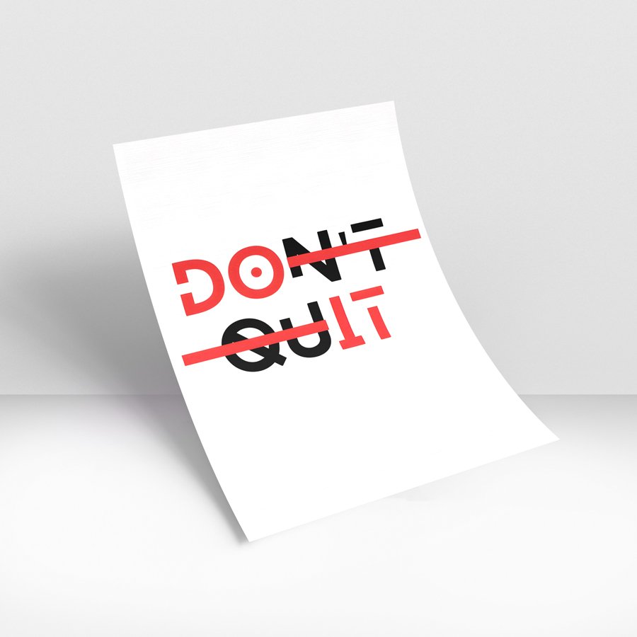 Modern black and red typography wall art with the words Don’t Quit crossed out to highlight the message Do It on a white background.