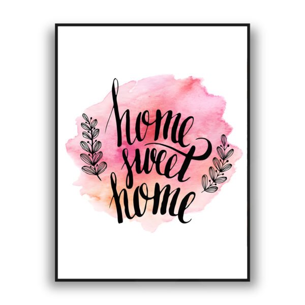 Home Sweet Home quote in black script lettering over soft pink watercolor background with simple leaf illustrations.