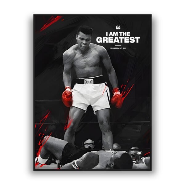 Black and white boxing artwork with red gloves featuring the quote “I Am The Greatest” by Muhammad Ali.